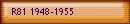 R81 1948-1955